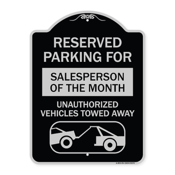 Signmission Reserved Parking for Salesperson of the Month Unauthorized Vehicles Towed Away, A-DES-BS-1824-23076 A-DES-BS-1824-23076 - main
